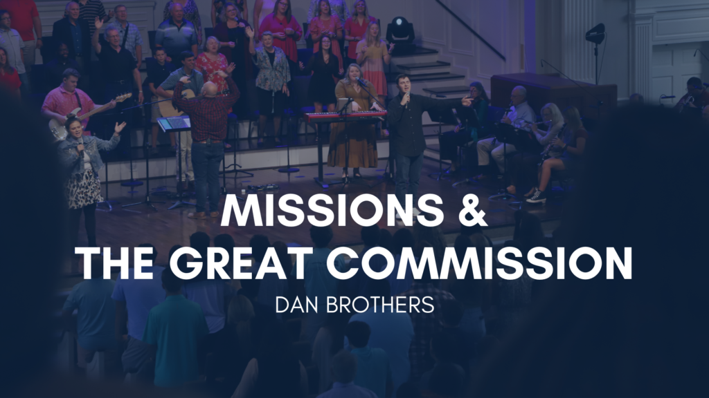 Missions and the Great Commission